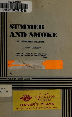 Tennessee Williams: Summer and smoke (1975, Dramatists Play Service)