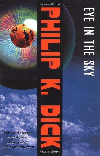 Philip K. Dick: Eye in the Sky