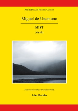 Miguel de Unamuno, John Macklin: Mist / Niebla (Paperback, 2014, Aris & Phillips)