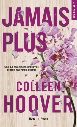 Colleen Hoover: Jamais plus (Paperback, French language, 2018, Hugo Poche)