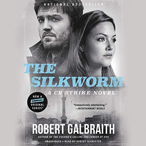 J. K. Rowling: The Silkworm (AudiobookFormat, 2014, Blackstone Audiobooks)