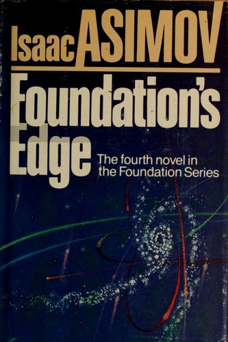 Isaac Asimov: Foundation's Edge (Hardcover, 1982, Doubleday)