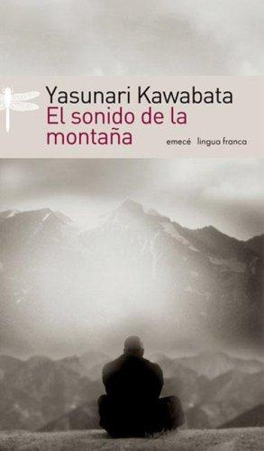 Yasunari Kawabata: El Sonido de La Montaa (Paperback, Spanish language, 2006, Emece Editores)