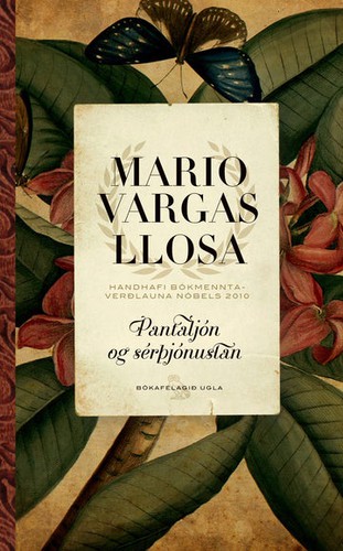 Mario Vargas Llosa: Pantaljón og sérþjónustan (Paperback, Icelandic language, 2010, Bókafélagið Ugla)