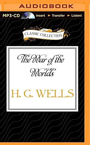 H. G. Wells, Bill Weideman: War of the Worlds, The (AudiobookFormat, 2015, The Classic Collection, Classic Collection)
