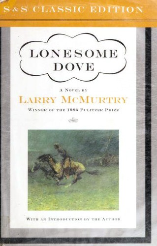 Larry McMurtry: Lonesome Dove (Hardcover, 2000, Simon & Schuster)