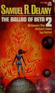 Samuel R. Delany: The ballad of Beta-2 (1965, Ace Books)