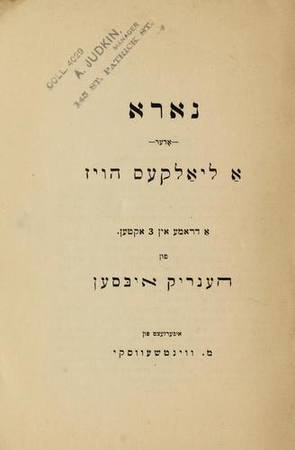 Henrik Ibsen: Nora, oder, A lialḳes hoyz (Yiddish language, 1909, M. Mayzel)