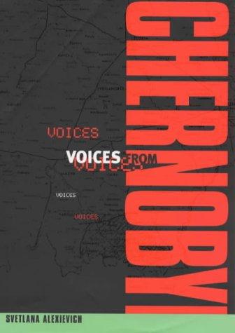Svetlana Aleksiévitch: Voices of Chernobyl (Hardcover, 1999, Aurum Press Ltd)