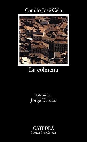 Camilo José Cela: La colmena (Spanish language, 2001)