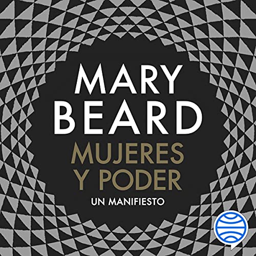 Mary Beard: Mujeres y poder (AudiobookFormat, Spanish language, 2018, Planeta Audio)