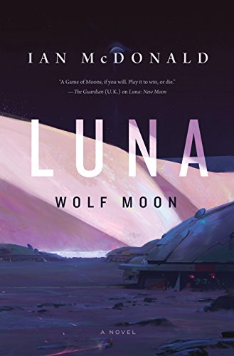 Ian Mcdonald: Wolf Moon (EBook)