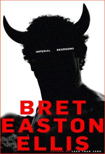 Bret Easton Ellis: Suites imperiales (2010, Mondadori)
