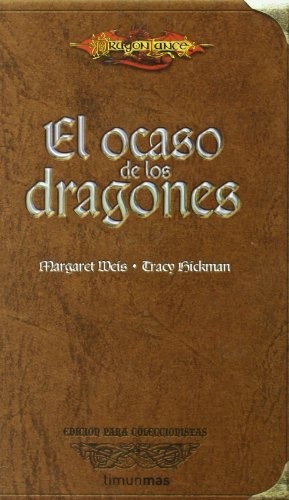 Margaret Weis: El ocaso de los dragones (Hardcover, Spanish language, Timun Mas Narrativa)