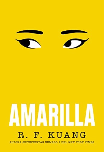 Rebecca F. Kuang: Amarilla (Paperback, 2023, Editorial Hidra)