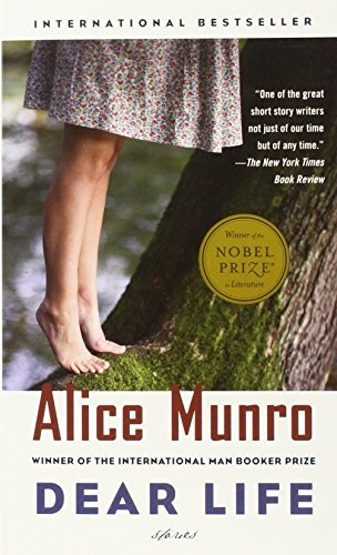 Alice Munro: Dear Life: Stories ( for dear life )(Chinese Edition) (2013, Vintage Books)