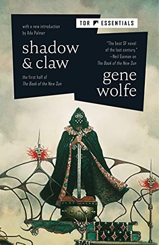 Gene Wolfe: Shadow & Claw (Paperback, Tor Books, Tor Trade)