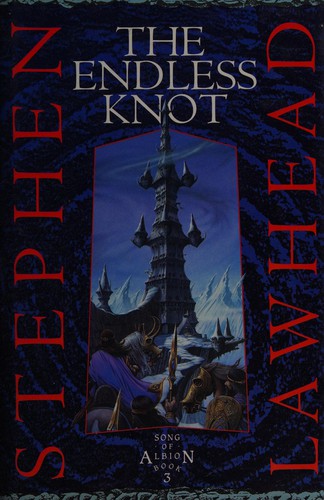 Stephen R. Lawhead: The endless knot (Hardcover, 1993, Lion)