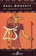 P. C. Doherty: Los Crimenes de Anubis (Paperback, Spanish language, 2003, Edhasa)