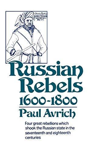Paul Avrich: Russian rebels, 1600-1800 (1976)