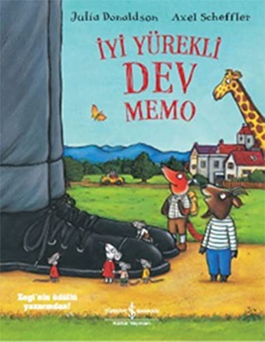 Julia Donaldson: İyi Yürekli Dev Memo (Paperback, İş Bankası Kültür Yayınları)