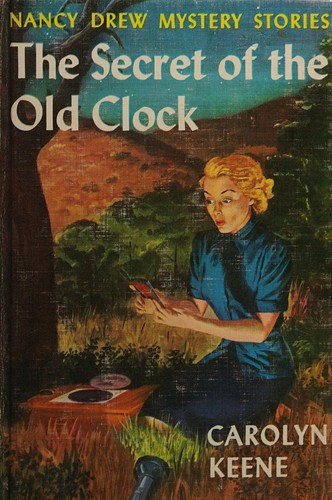 Carolyn Keene: The secret of the old clock (1959, Grosset & Dunlap)