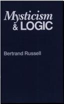 Bertrand Russell: Mysticism and logic, and other essays (1981, Barnes & Noble Books)