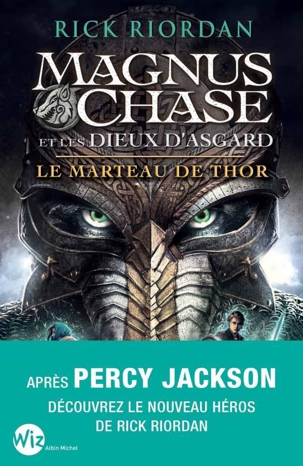 Rick Riordan: Le marteau de Thor (French language, 2017, Éditions Albin Michel)