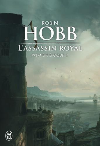 Robin Hobb, Arnaud Mousnier-Lompré: L'Assassin royal, Tome 1 : L'apprenti assassin (Paperback, French language, 2014, J'AI LU)