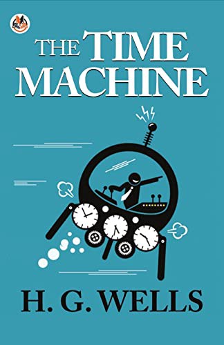 H. G. Wells: The Time Machine (Paperback, True Sign Publishing House)