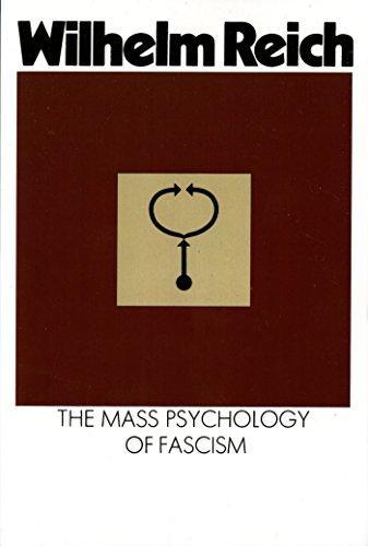 Wilhelm Reich: The Mass Psychology of Fascism (2013, Noonday Press)