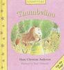 Hans Christian Andersen: Thumbelina (1993, Worthington Press)