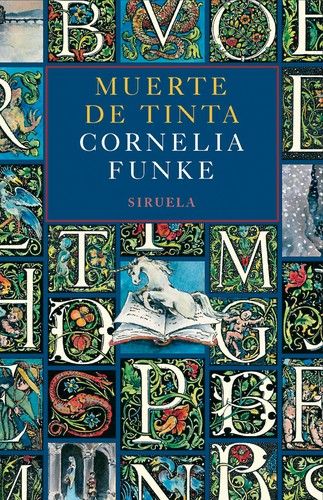 Cornelia Funke: Muerte de tinta (2008, Siruela)