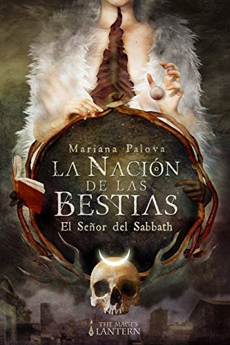 Mariana Palova: La Nación de las Bestias (Paperback, CreateSpace Independent Publishing Platform)