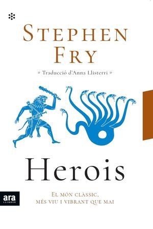 Steven Frye: Herois (Catalan language, 2021, Ara)