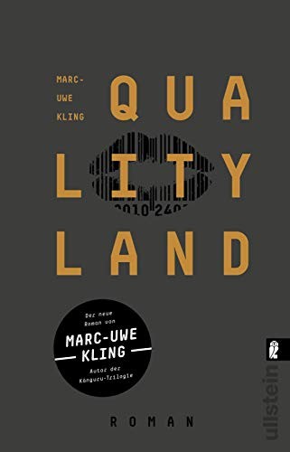 Marc-Uwe Kling: QualityLand (Paperback, German language, 2019, Ullstein Taschenbuch)