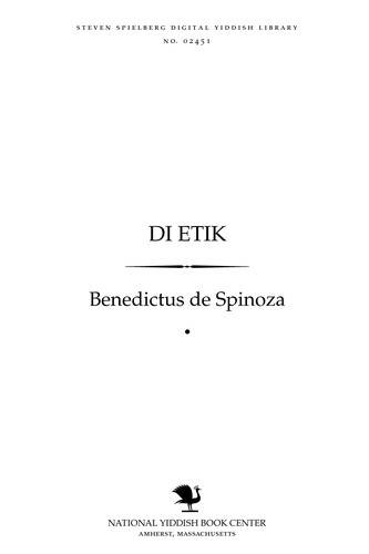 Baruch Spinoza: Di eṭiḳ (Yiddish language, 1923, Ḳulṭur-lige)