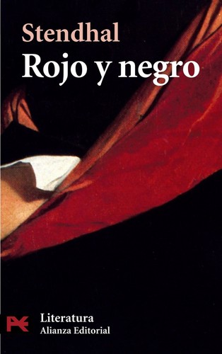 Stendhal: Rojo Y Negro (Spanish language, 1997, Alianza)