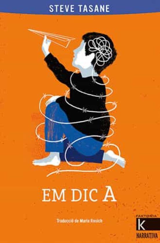 Steve Tasane, Maria Rosich (traductora): Em dic A (Paperback, Català language, 2021, Faktoria de Llibres)