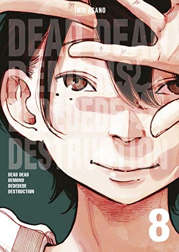 Inio Asano: Dead dead demons dededede destruction 8 (Paperback, NORMA EDITORIAL, S.A.)