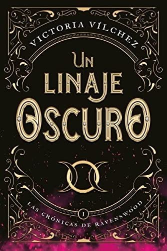 VICTORIA VÍLCHEZ: Un linaje oscuro (Paperback, Titania)