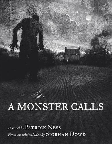 Jim Kay, Patrick Ness: A Monster Calls (Hardcover, 2011, Walker Books Ltd.)