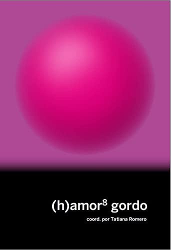 VARIAS AUTORAS, Tatiana Romero: amor 8 (Paperback, Continta Me Tienes (Errementari S.L.))