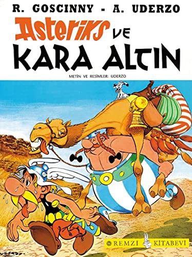 René Goscinny: Asteriks ve Kara Altin (Paperback, 2000, Remzi Kitabevi)