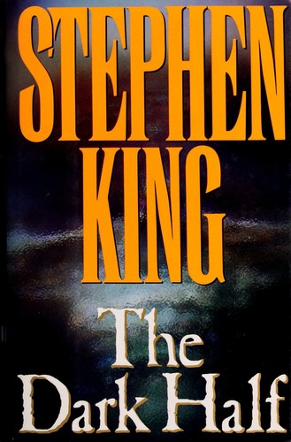 Stephen King: The dark half (Hardcover, 1989, Viking)