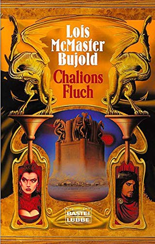 Lois McMaster Bujold: Chalions Fluch (Paperback, German language, 2004, Luebbe Verlagsgruppe)