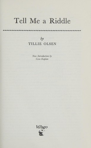 Tillie Olsen: Tell Me a Riddle (1980, Little, Brown Book Group Limited, Virago)