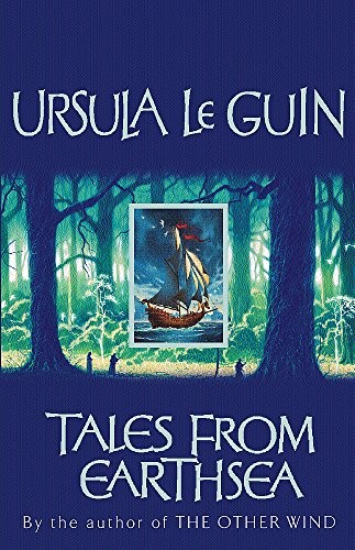 Ursula K. Le Guin: Tales from Earthsea : Short Stories (2003, Orion Pub Co)