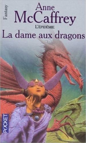 Anne McCaffrey: La dame aux dragons (Pocket)