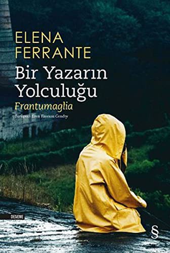 Elena Ferrante: Bir Yazarin Yolculugu; Frantumaglia (Paperback, Everest Yayinlari)